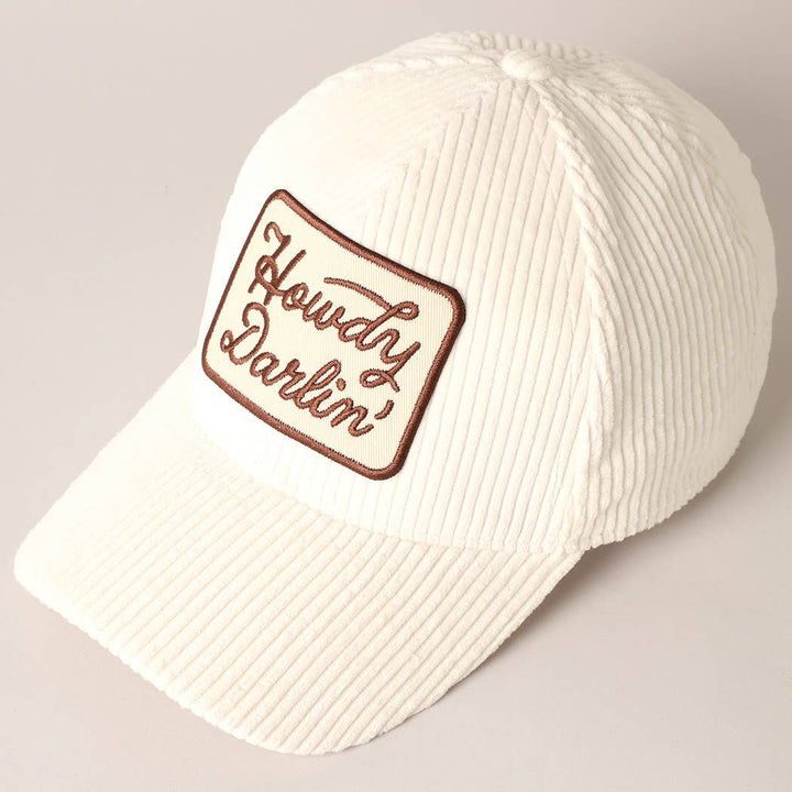 Howdy Darlin'  Corduroy Cap