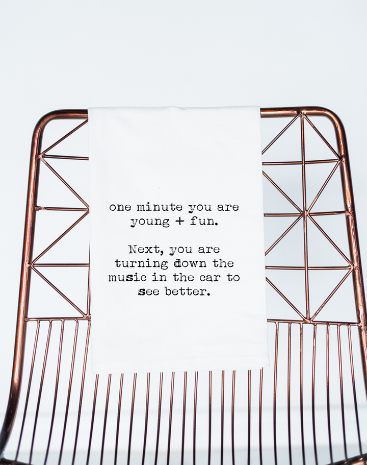 Funny gift towel Young Fun turn down music see better