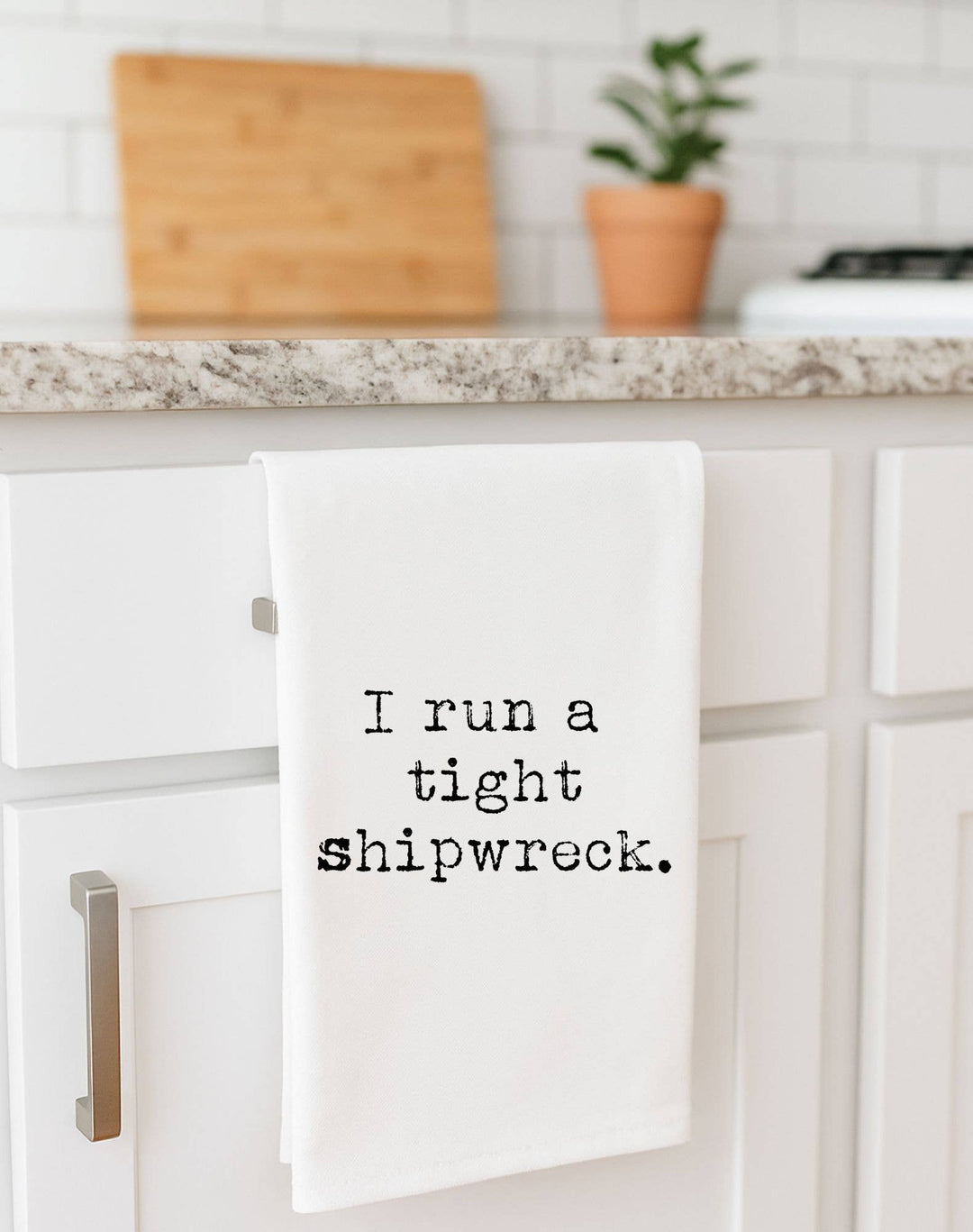 Funny gift towel Run tight Shipwreck | flour sack towel
