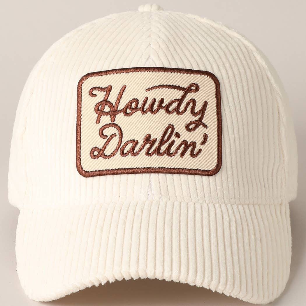 Howdy Darlin'  Corduroy Cap