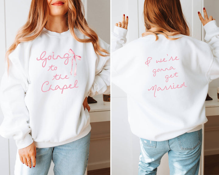 Going to the Chapel Sweatshirt