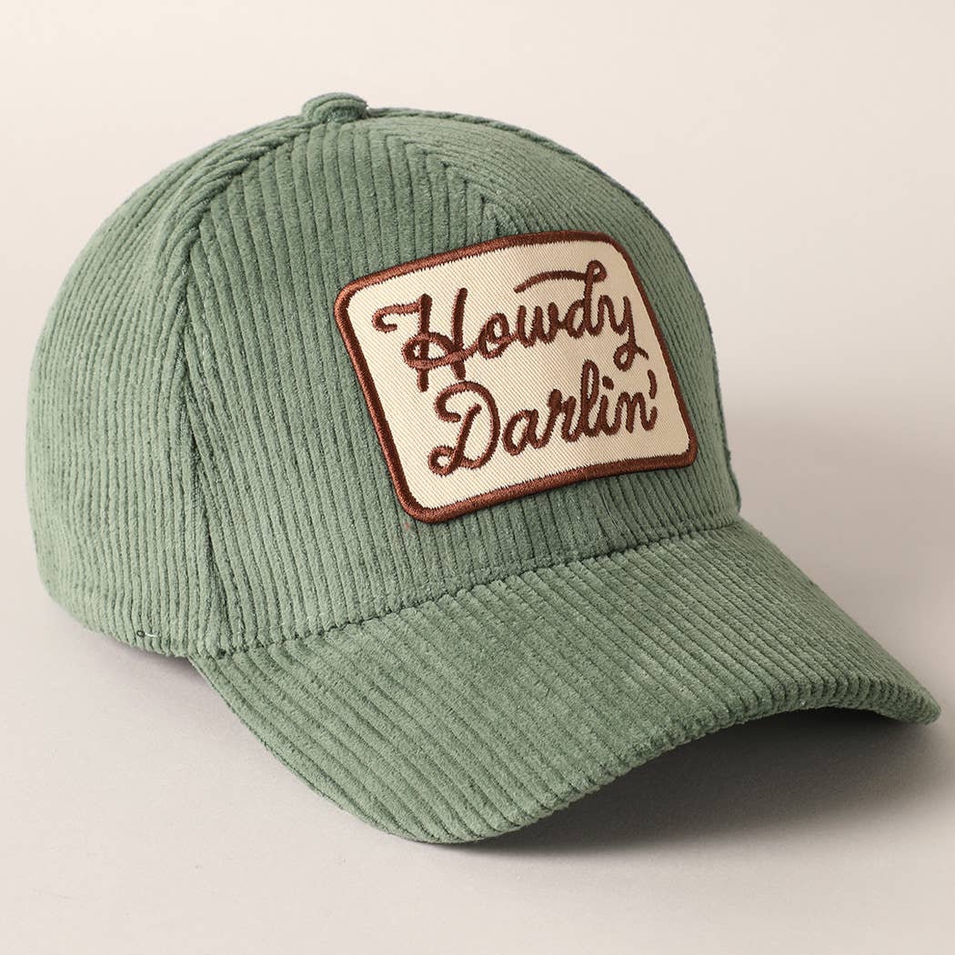 Howdy Darlin'  Corduroy Cap