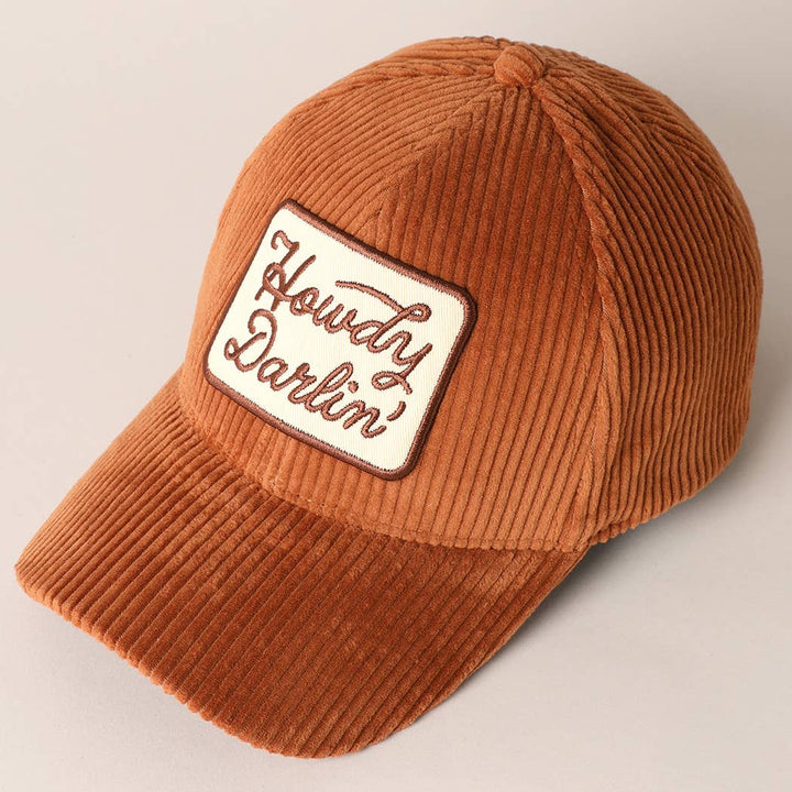 Howdy Darlin'  Corduroy Cap