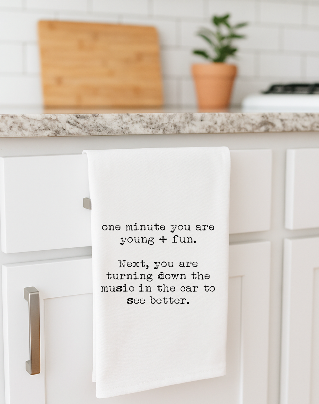 Funny gift towel Young Fun turn down music see better