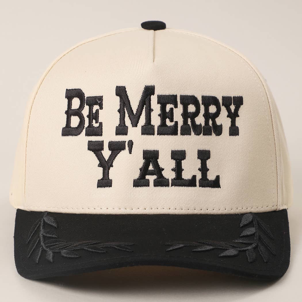 BE MERRY Y'ALL Trucker Hat